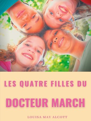 cover image of Les quatre filles du Docteur March